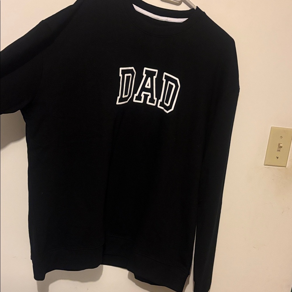 NEW with Tags, Black DAD Sweatshirt, raised lettering, Men’s size XL